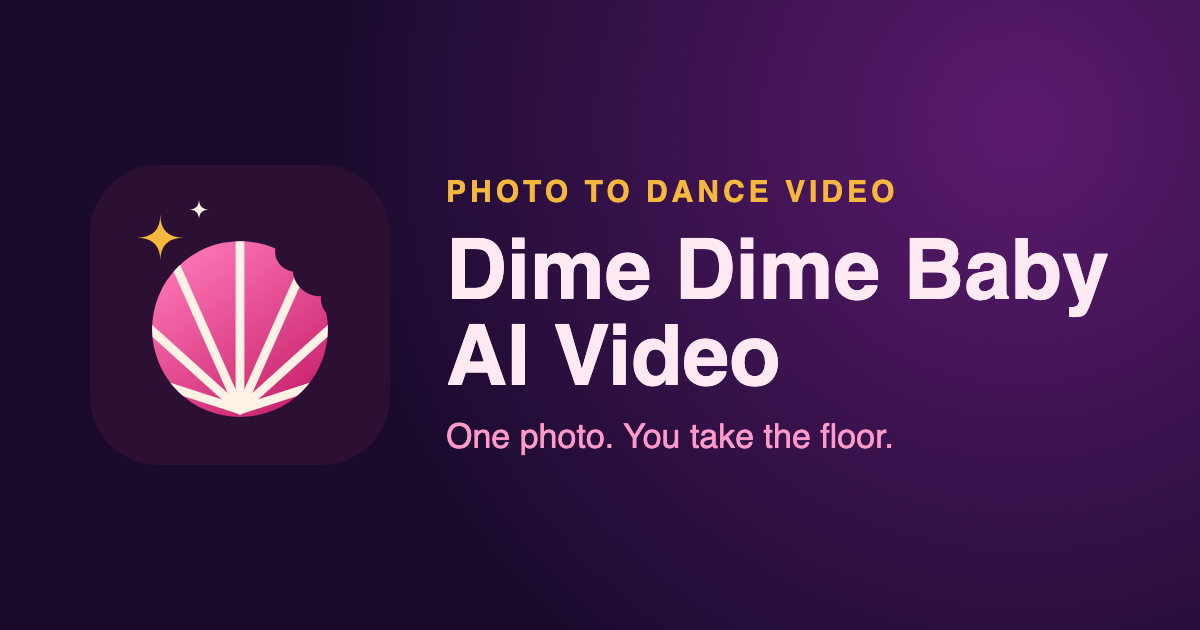 Dime Dime Baby AI